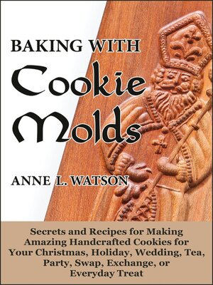 cover image of Baking with Cookie Molds